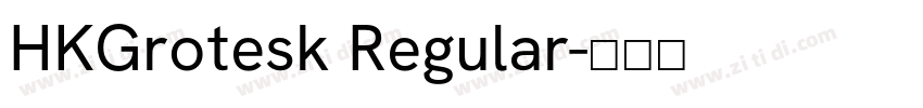 HKGrotesk Regular字体转换